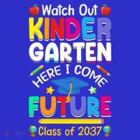 Watch Out Kindergarten Here I Come Future Class Of 2037 Cute Gift Button thumb 1