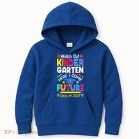 Watch Out Kindergarten Here I Come Future Class Of 2037 Cute Gift Kids Hoodie thumb 0