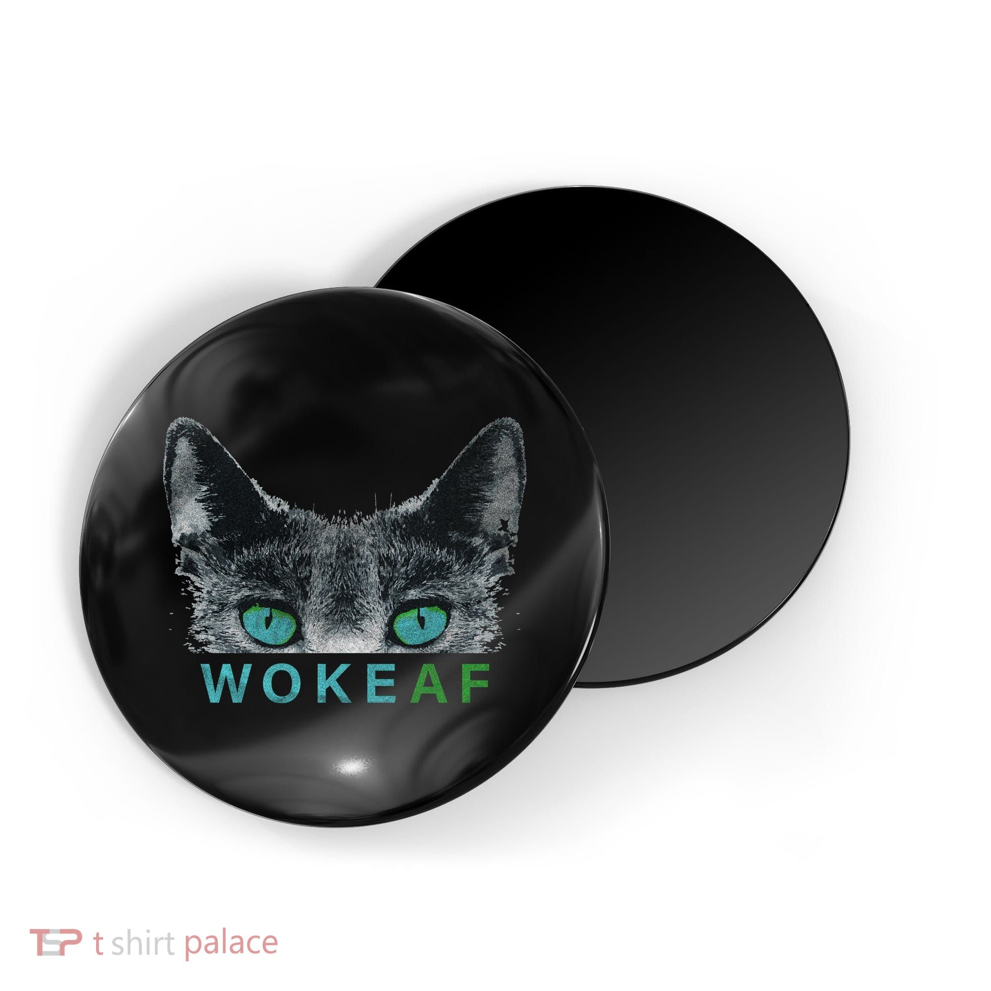 Woke AF Magnet