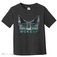 Woke AF Toddler T-Shirt thumb 0