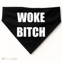 Woke Bitch USA-Made Doggie Bandana thumb 0