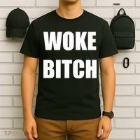 Woke Bitch T-Shirt thumb 6