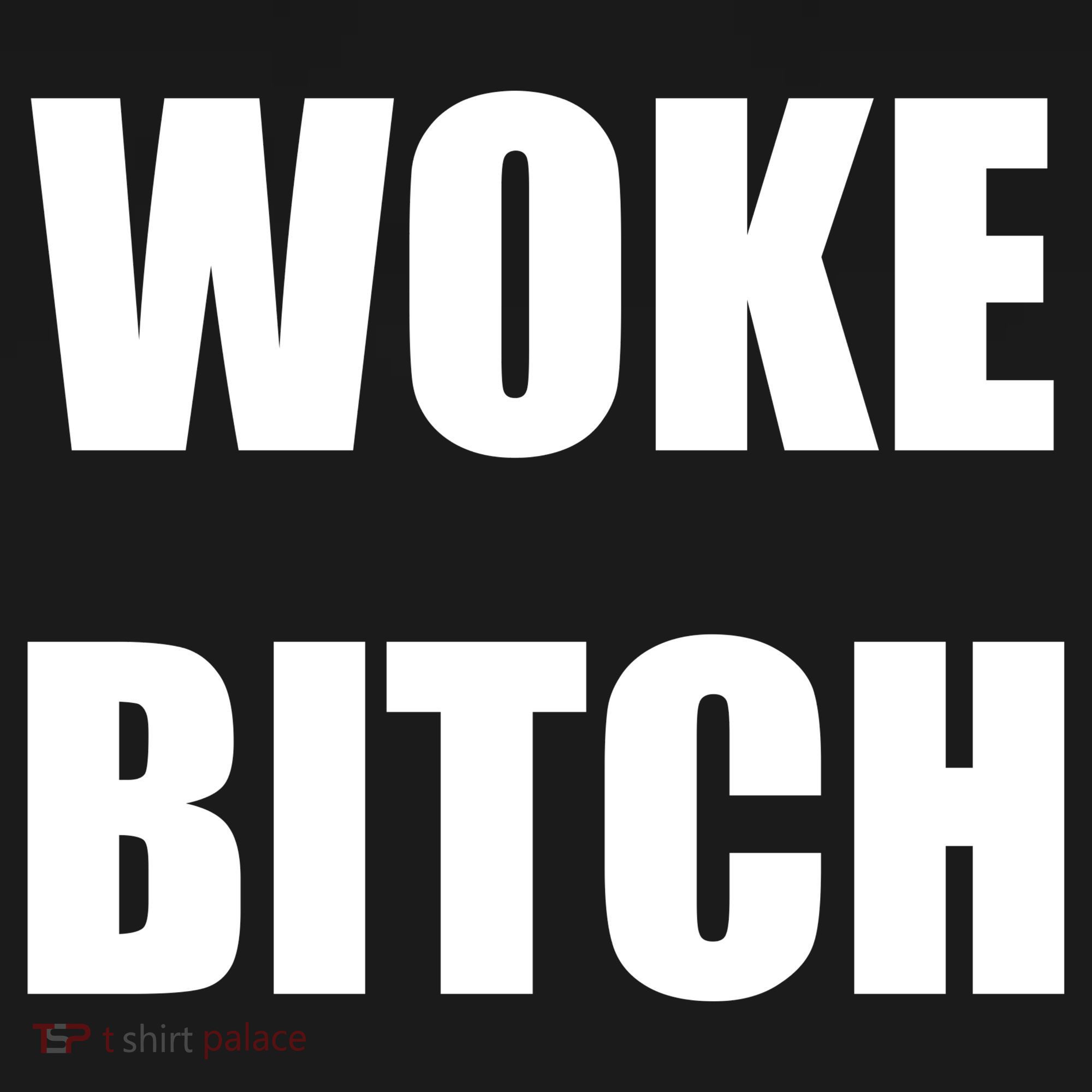 Woke Bitch Tote Bag