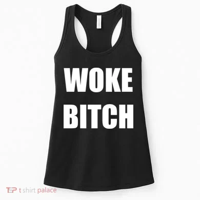 Woke Bitch Women's Tank Top