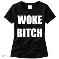 Woke Bitch Women's T-Shirt thumb 0