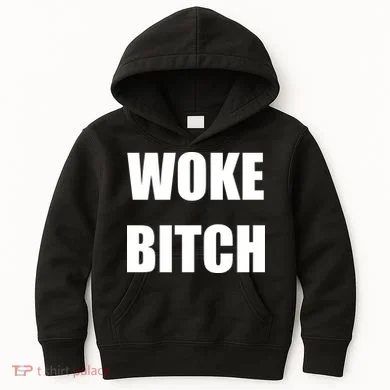 Woke Bitch Kids Hoodie