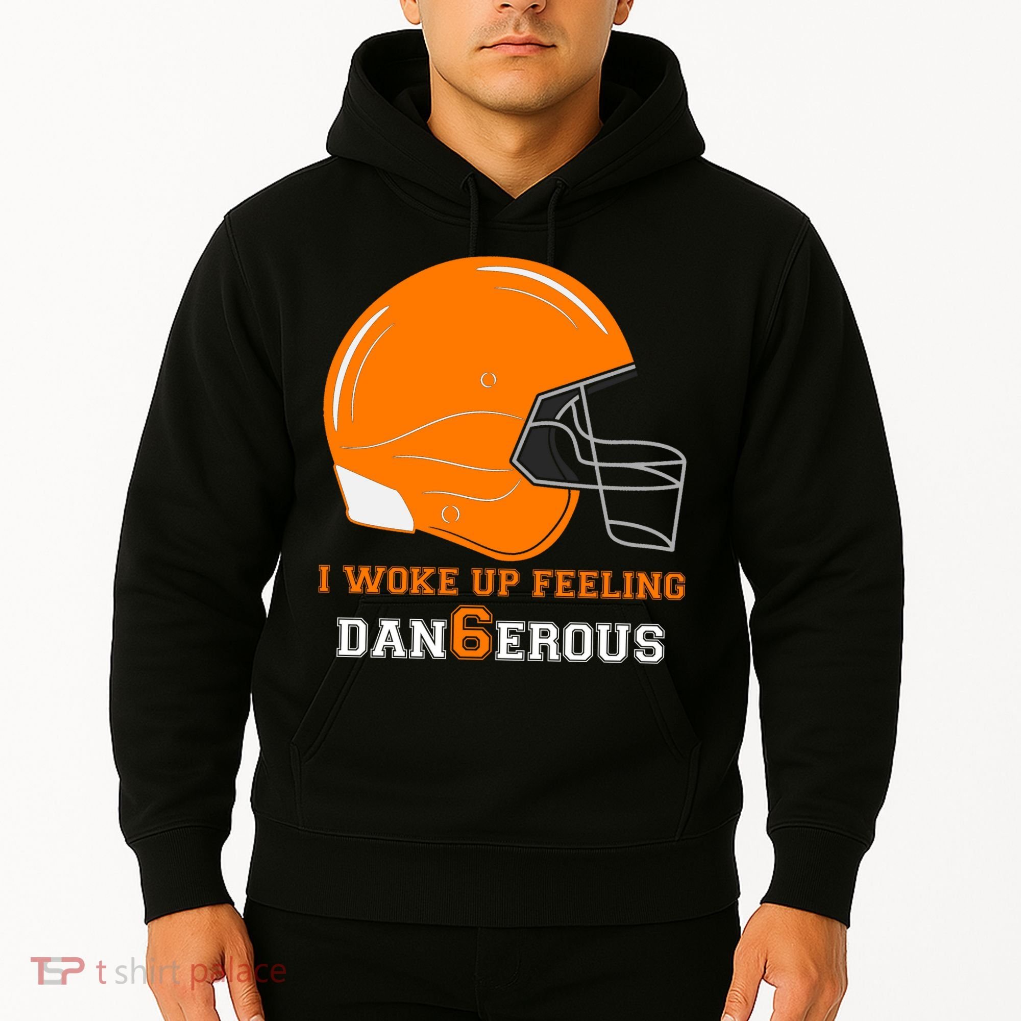 Woke Up Feeling Dan6erous (Dangerous) Hoodie