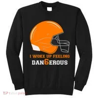 Woke Up Feeling Dan6erous (Dangerous) Sweatshirt thumb 0