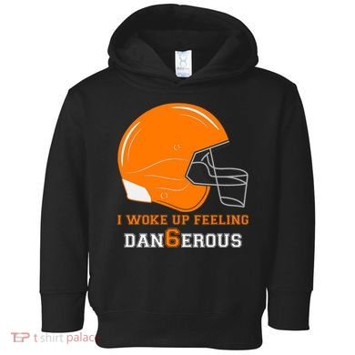 Woke Up Feeling Dan6erous (Dangerous) Toddler Hoodie