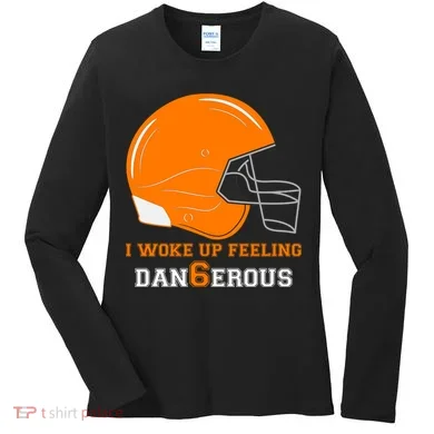 Woke Up Feeling Dan6erous (Dangerous) Women's Long Sleeve Shirt