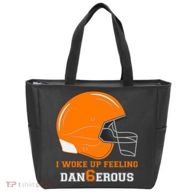Woke Up Feeling Dan6erous (Dangerous) Tote Bag