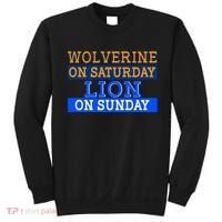 Wolverine On Saturday Lion on Sunday Sports Fan Sweatshirt thumb 0