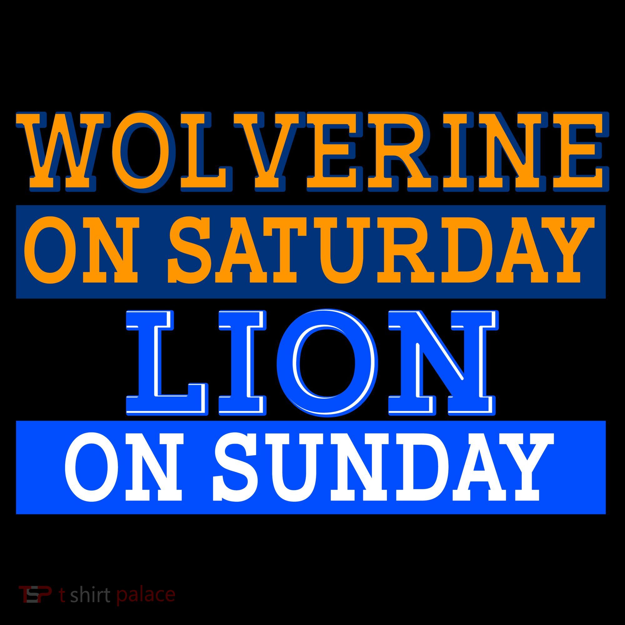 Wolverine On Saturday Lion on Sunday Sports Fan Coffee Mug