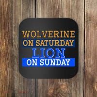 Wolverine On Saturday Lion on Sunday Sports Fan Coaster thumb 0
