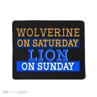 Wolverine On Saturday Lion on Sunday Sports Fan Mousepad thumb 0