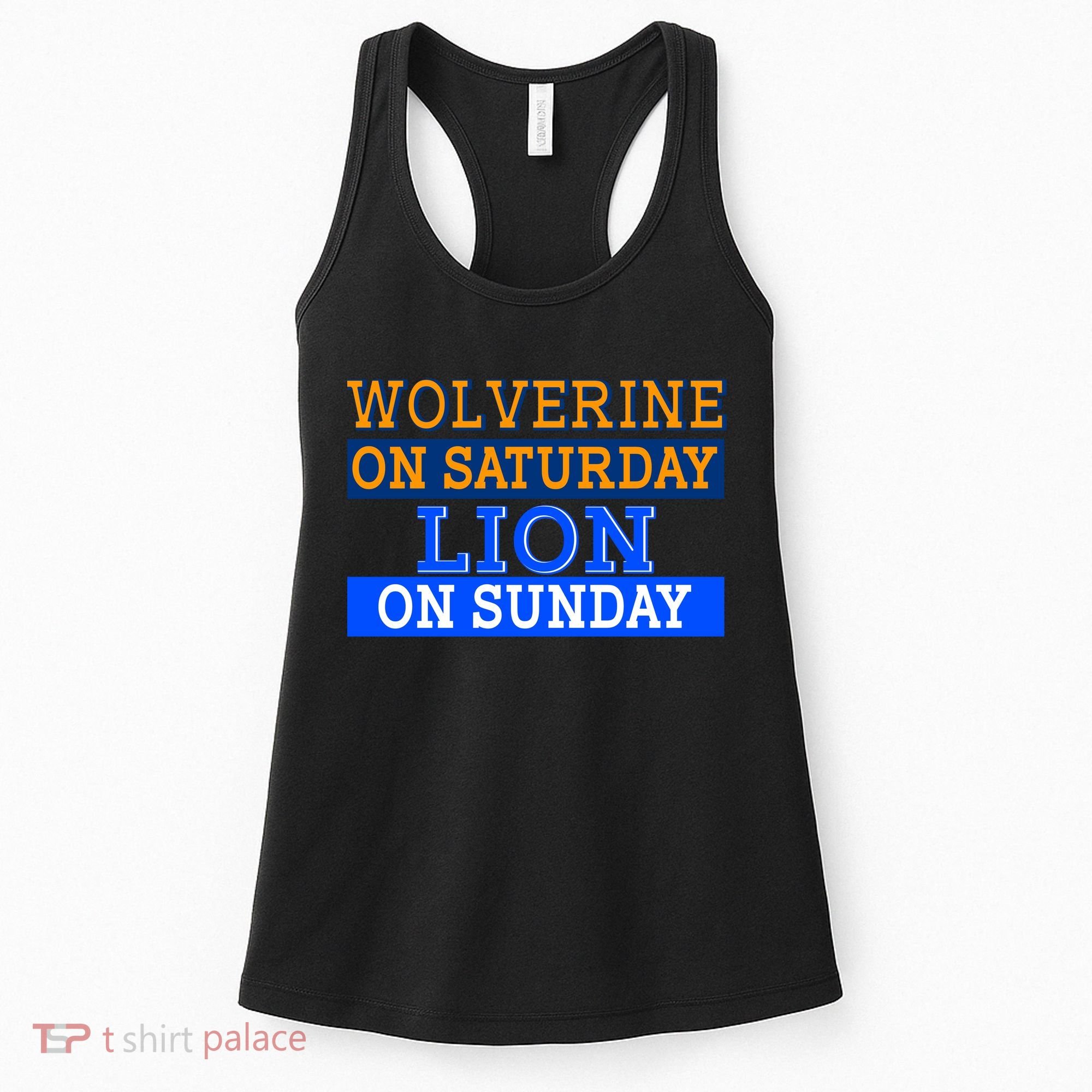 Wolverine On Saturday Lion on Sunday Sports Fan Women's Tank Top