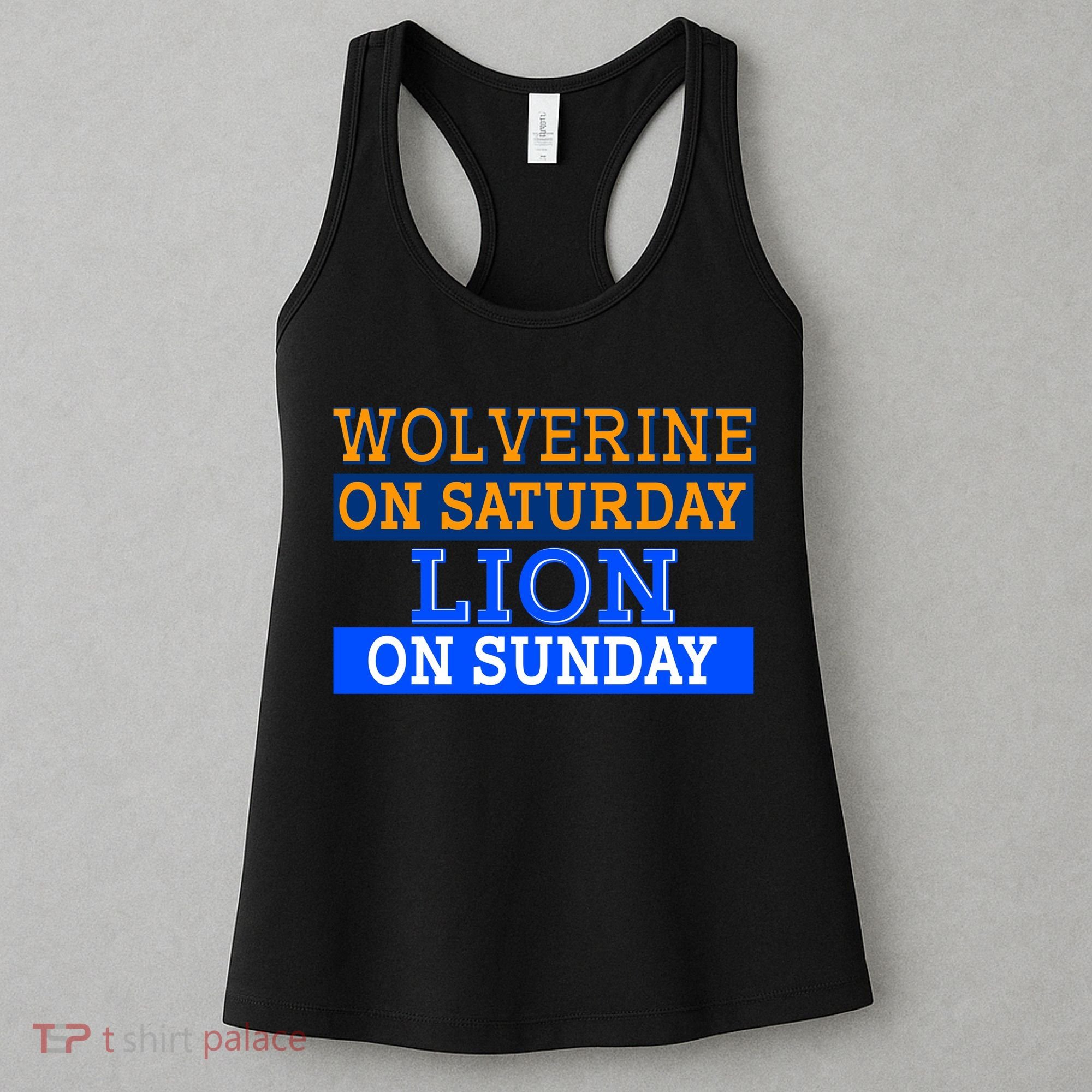 Wolverine On Saturday Lion on Sunday Sports Fan Women's Tank Top