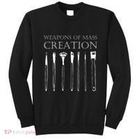 Weapons Of Mass Creation Funny Art Brush Painter Artist Sweatshirt thumb 0