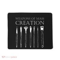 Weapons Of Mass Creation Funny Art Brush Painter Artist Mousepad thumb 0
