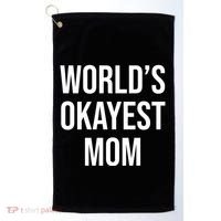 Worlds Okayest Mom Funny Golf Towel thumb 0