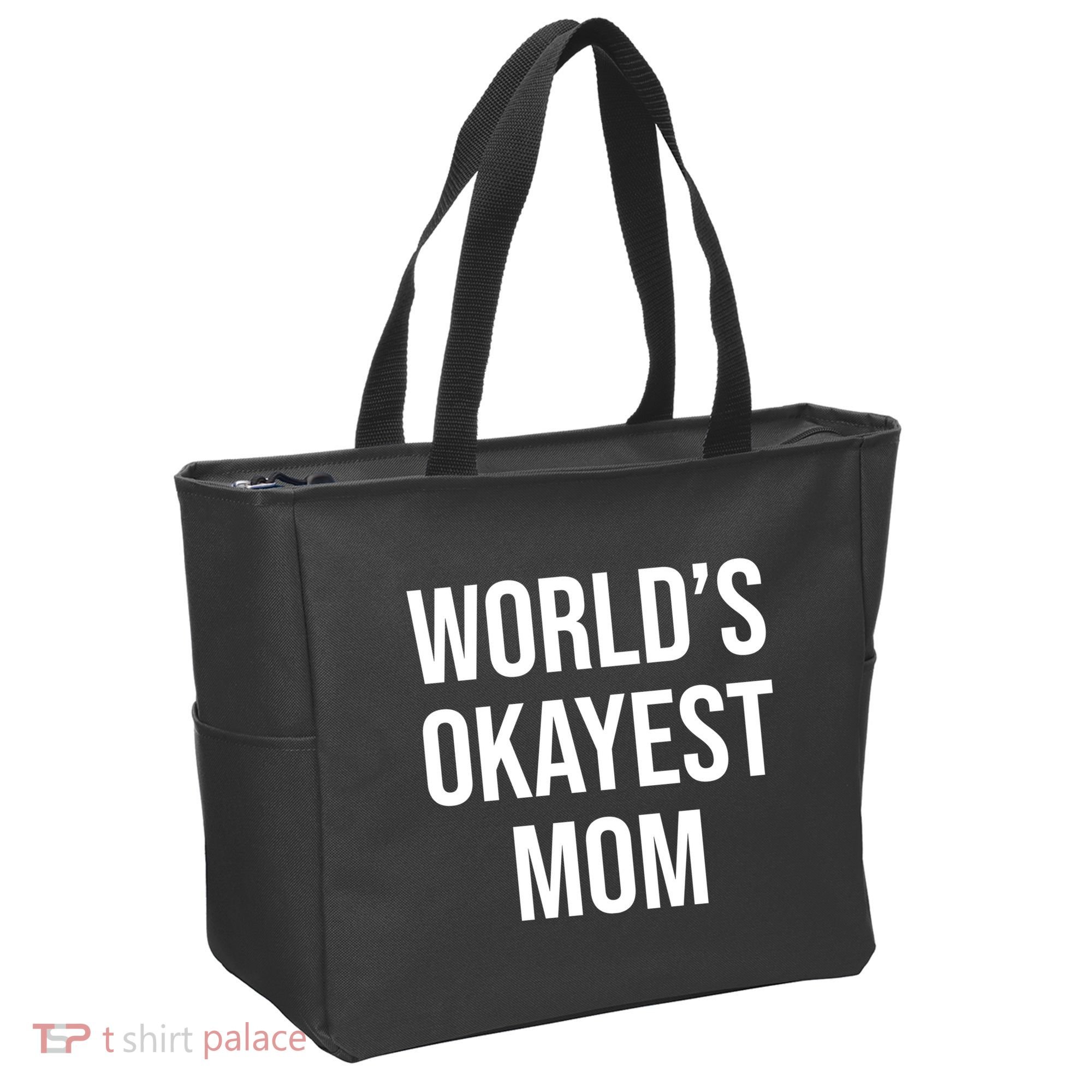 Worlds Okayest Mom Funny Tote Bag