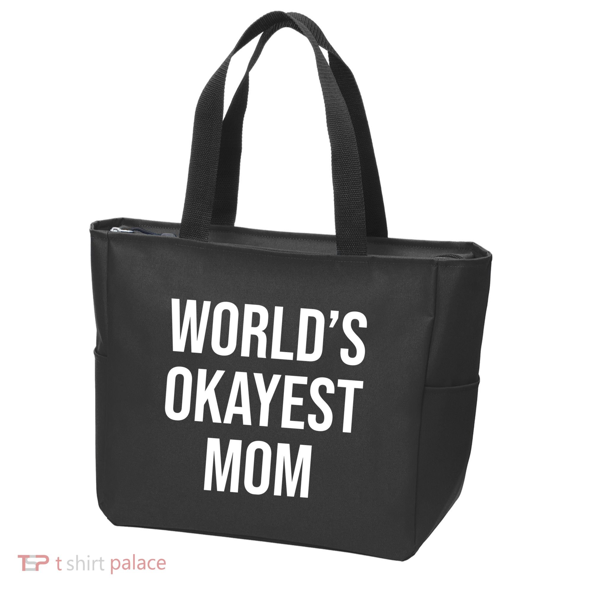 Worlds Okayest Mom Funny Tote Bag