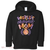 World's Okayest Mom Award Toddler Hoodie thumb 0