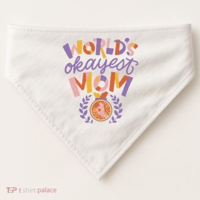 World's Okayest Mom Award USA-Made Doggie Bandana