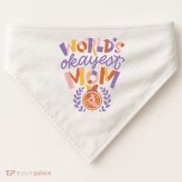 World's Okayest Mom Award USA-Made Doggie Bandana thumb 0