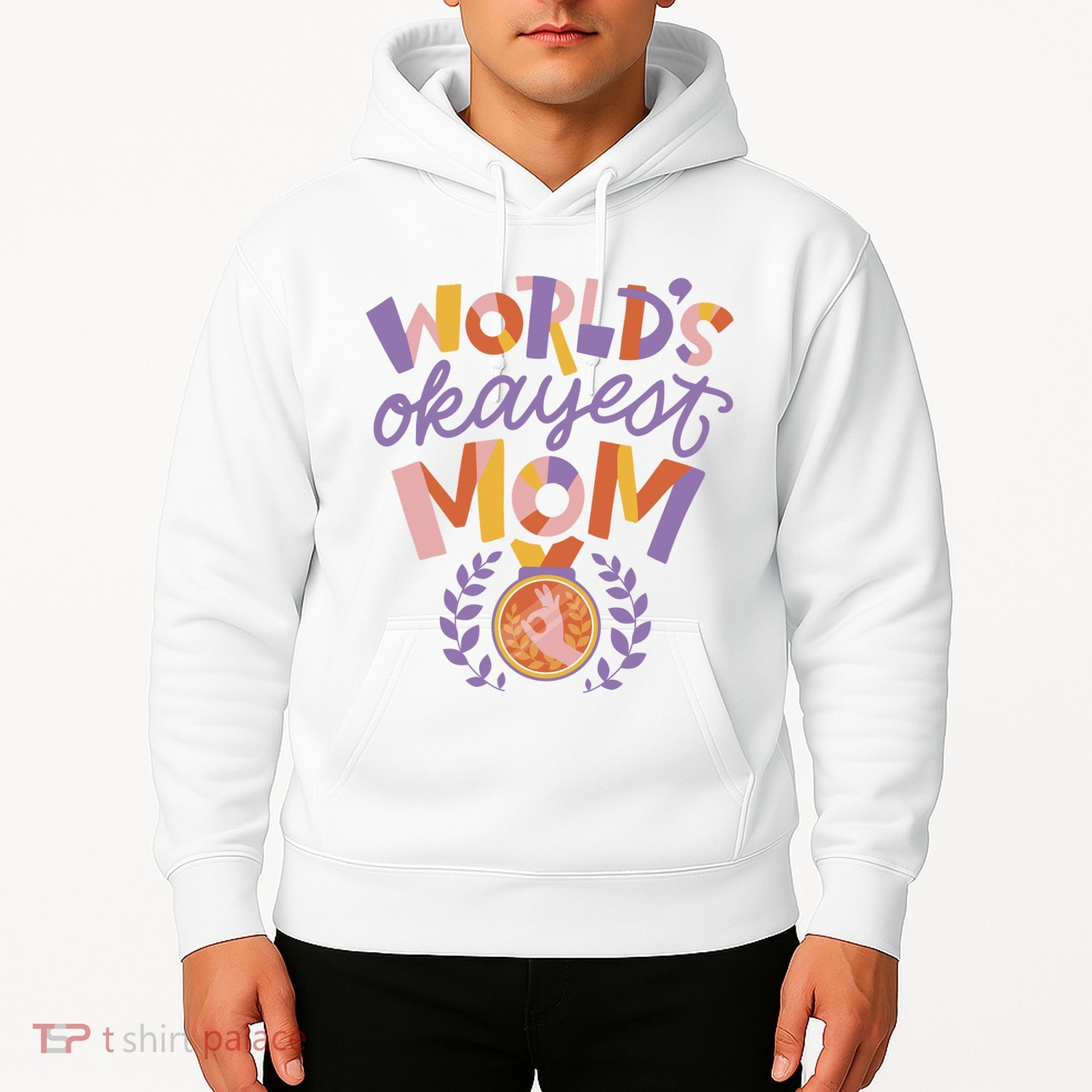 World's Okayest Mom Award Hoodie