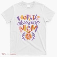 World's Okayest Mom Award T-Shirt thumb 0