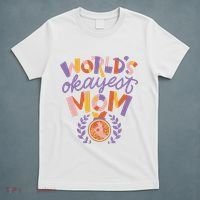 World's Okayest Mom Award T-Shirt thumb 5