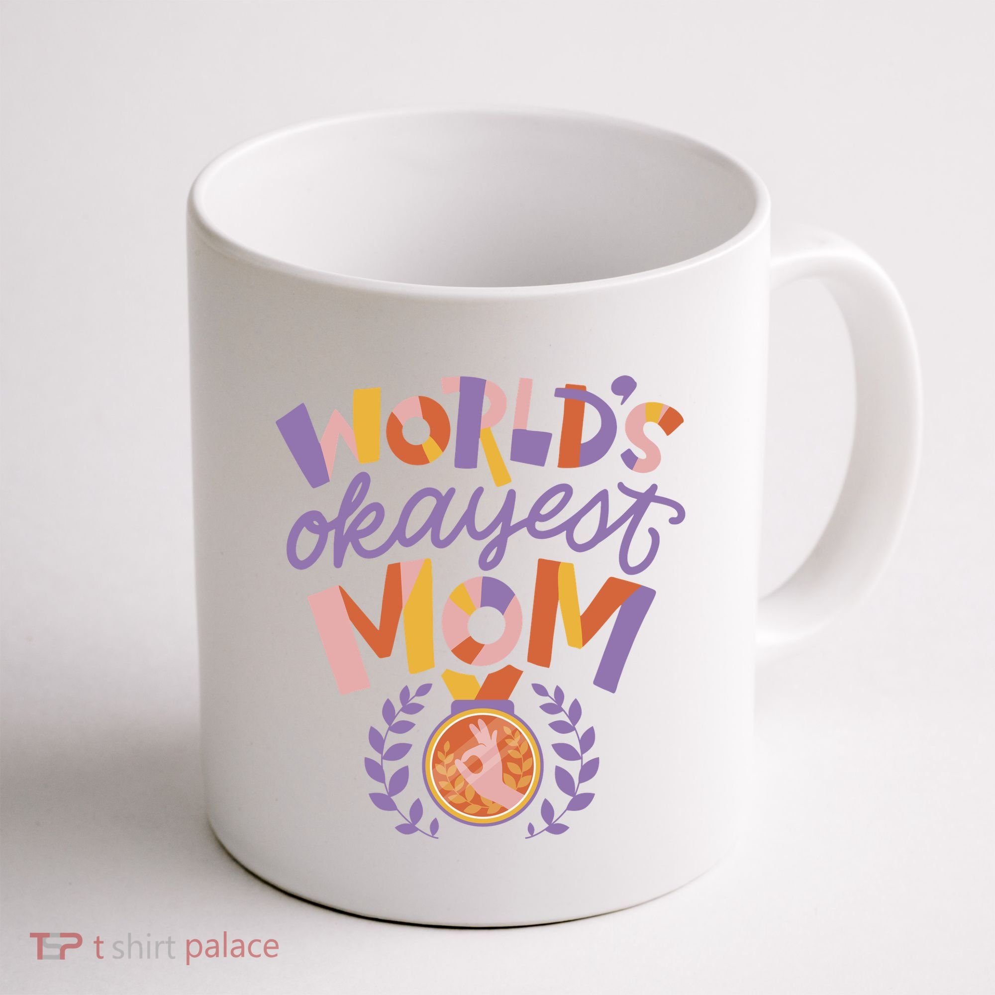 World's Okayest Mom Award Coffee Mug