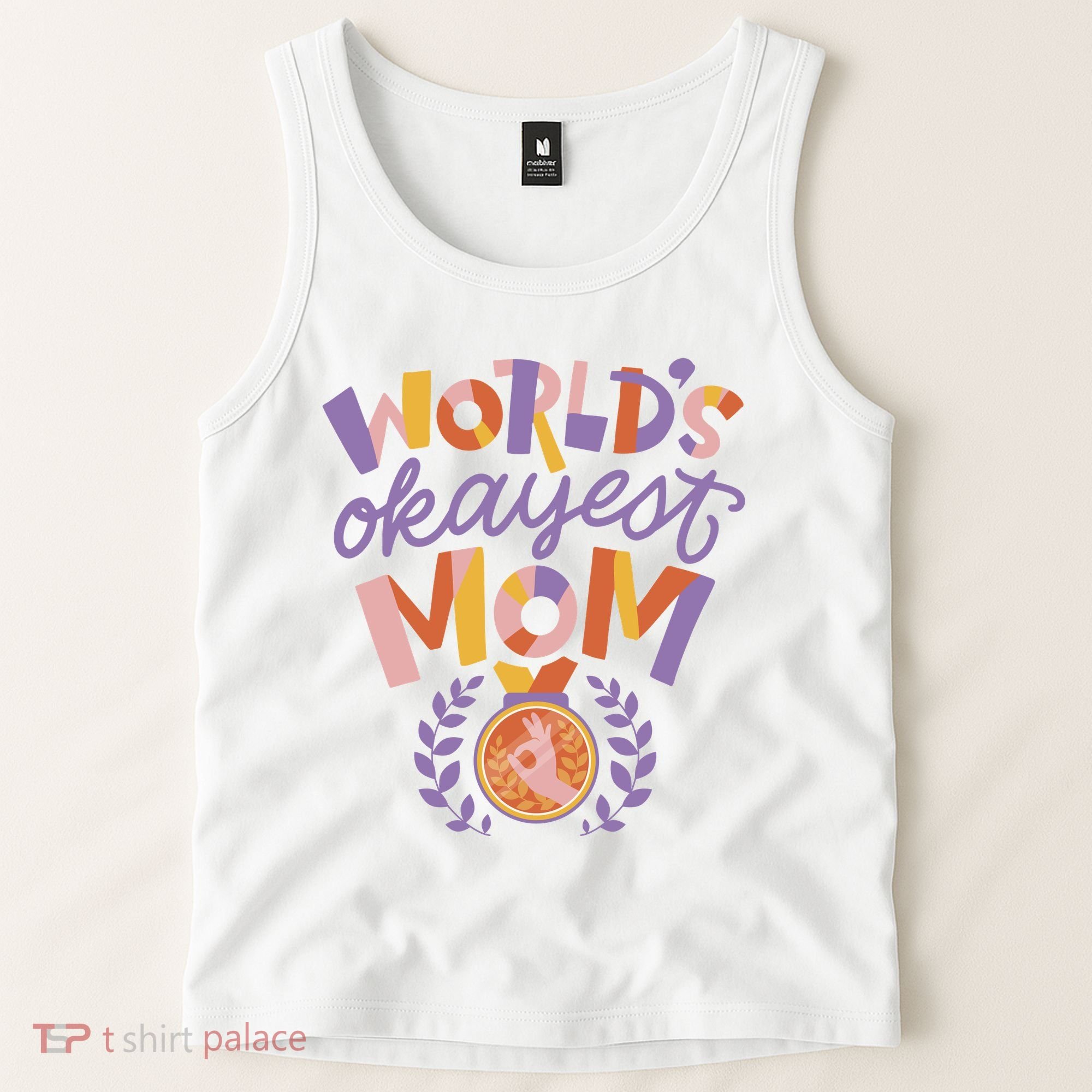 World's Okayest Mom Award Tank Top