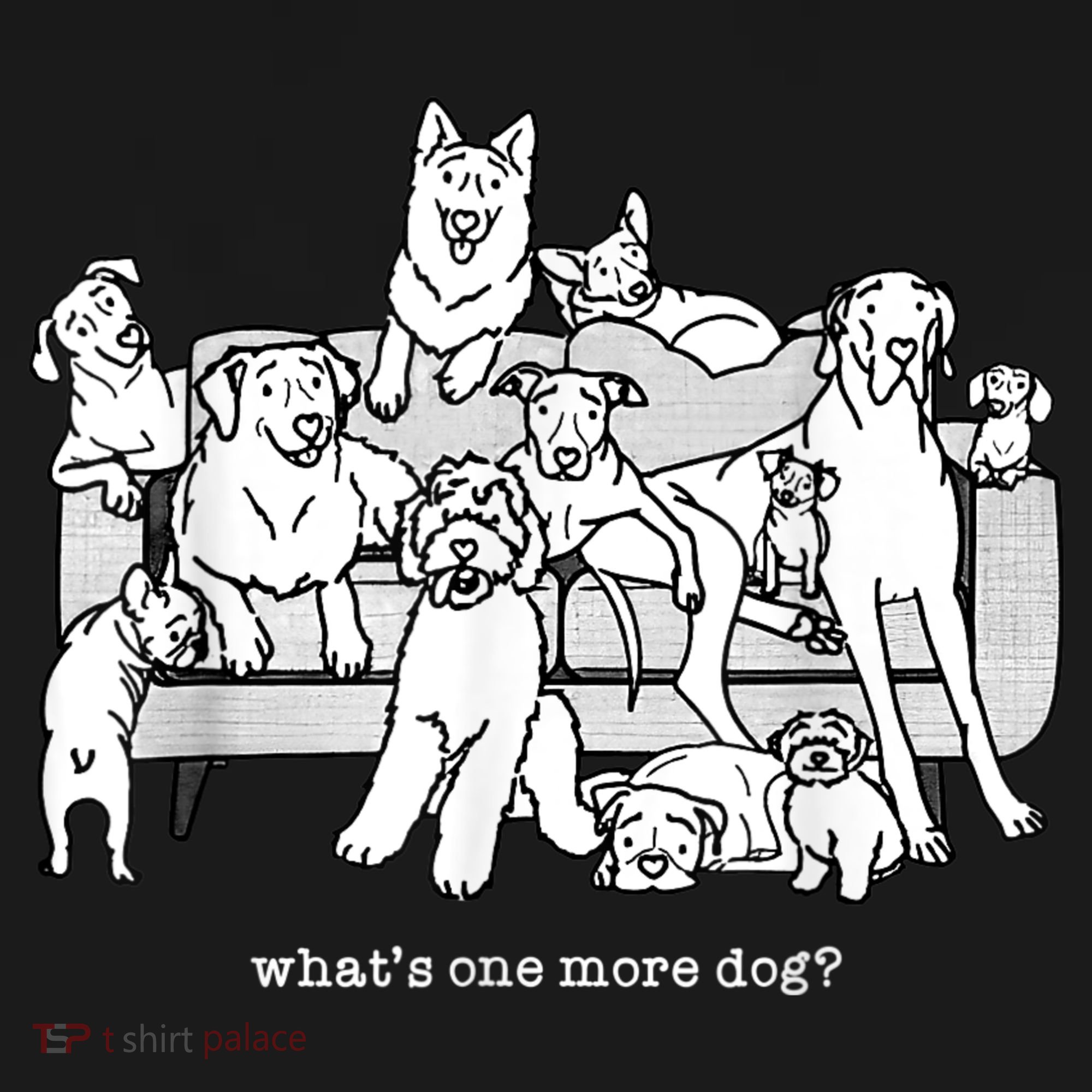 What's One More Dog, Funny Group Dogs, Many Dogs, Funny Dogs Toddler Hoodie
