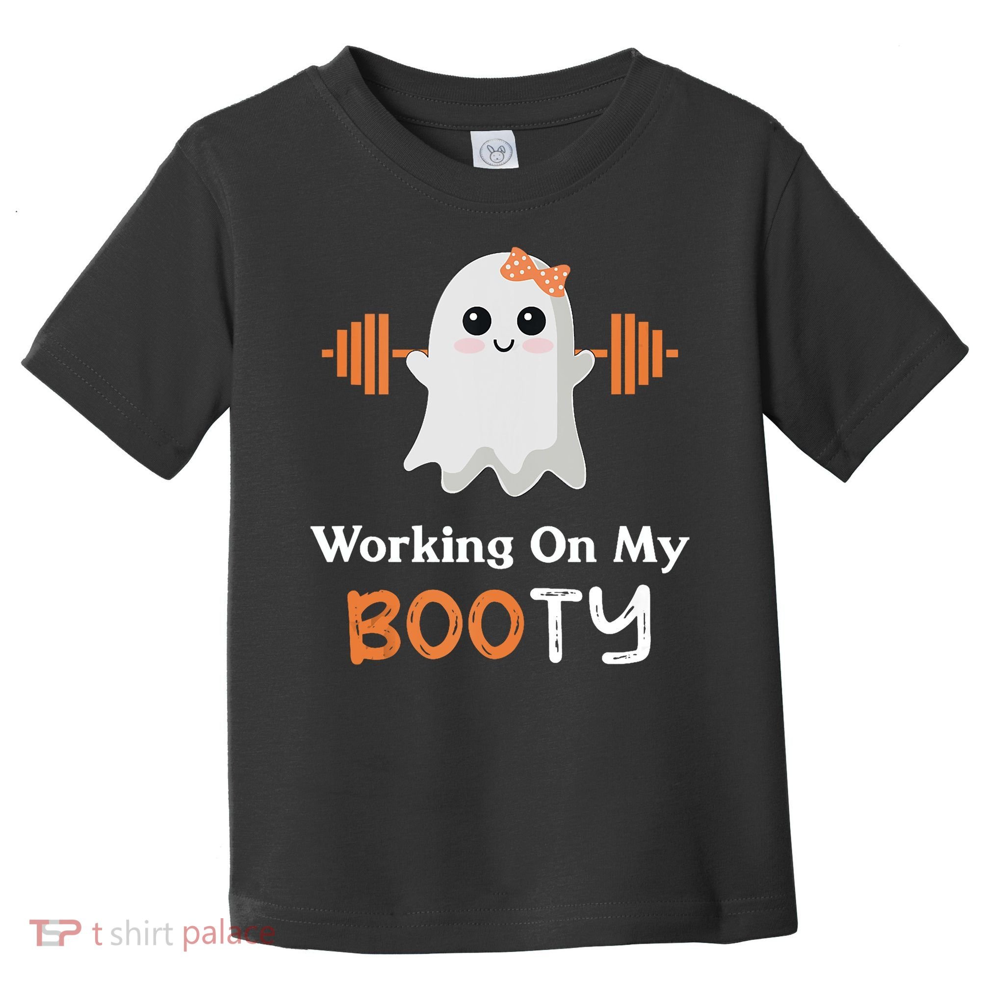 Working On My Booty Funny Halloween Gym Ghost Booty Pun Toddler T-Shirt