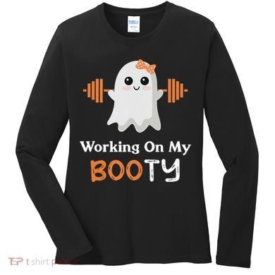 Working On My Booty Funny Halloween Gym Ghost Booty Pun Women's Long Sleeve Shirt