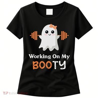 Working On My Booty Funny Halloween Gym Ghost Booty Pun Women's T-Shirt