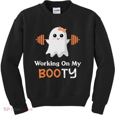 Working On My Booty Funny Halloween Gym Ghost Booty Pun Kids Sweatshirt