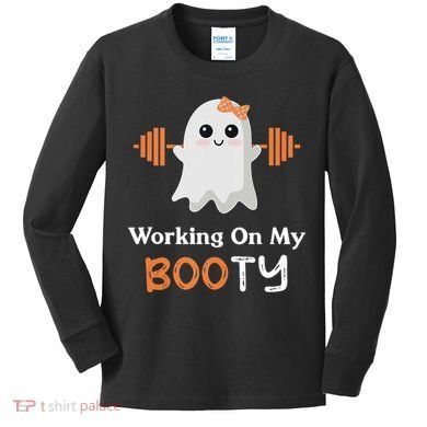 Working On My Booty Funny Halloween Gym Ghost Booty Pun Kids Long Sleeve Shirt