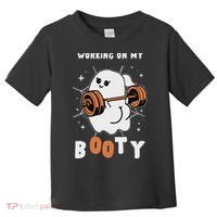 Working On My Booty Halloween Gym Cute Boo Ghost Fitness Toddler T-Shirt thumb 0