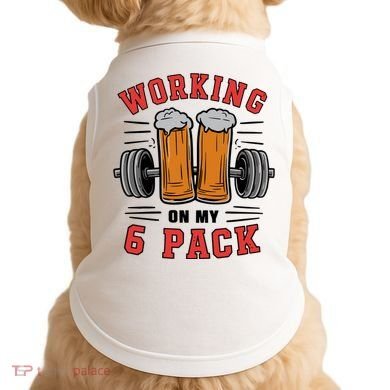 Working On My 6 Pack Beer Dad Funny Gymmer Doggie Tank