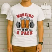 Working On My 6 Pack Beer Dad Funny Gymmer T-Shirt thumb 6