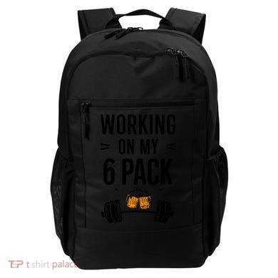 Working On My 6 Pack Beer Dad Funny Gymmer Backpack