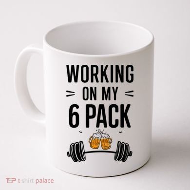 Working On My 6 Pack Beer Dad Funny Gymmer Coffee Mug