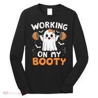Working On My Booty Funny Halloween Ghost Gym Workout Long Sleeve Shirt thumb 0