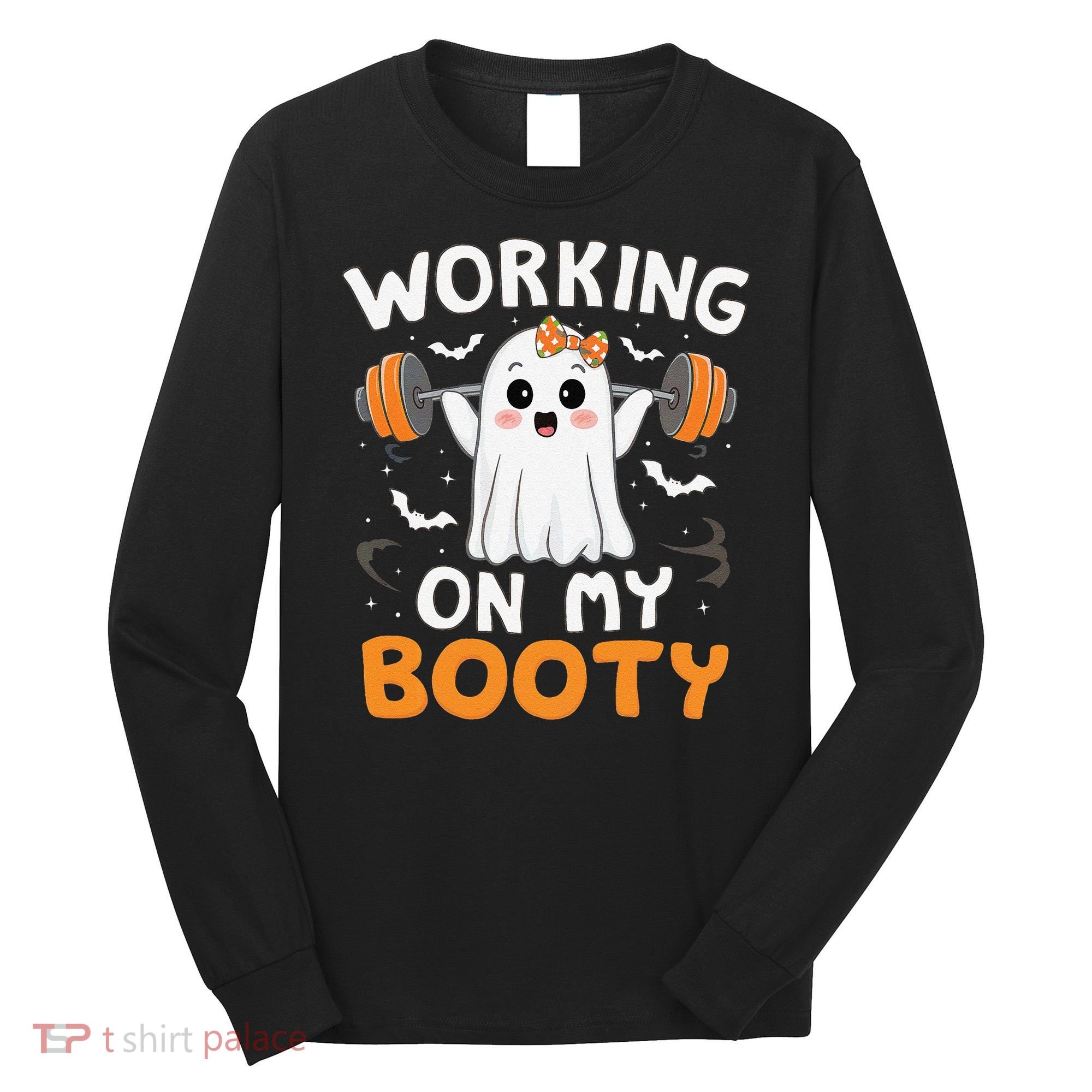 Working On My Booty Funny Halloween Ghost Gym Workout Long Sleeve Shirt