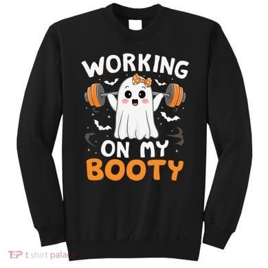 Working On My Booty Funny Halloween Ghost Gym Workout Sweatshirt