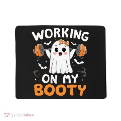 Working On My Booty Funny Halloween Ghost Gym Workout Mousepad