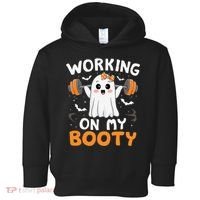Working On My Booty Funny Halloween Ghost Gym Workout Toddler Hoodie thumb 0